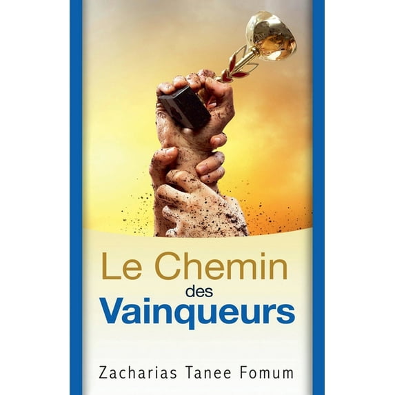 Le Chemin Chrétien Le chemin des vainqueurs, Book 9, (Paperback)