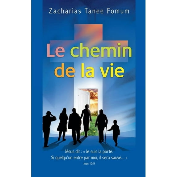 Le Chemin Chrétien Le Chemin de la Vie, Book 1, (Paperback)