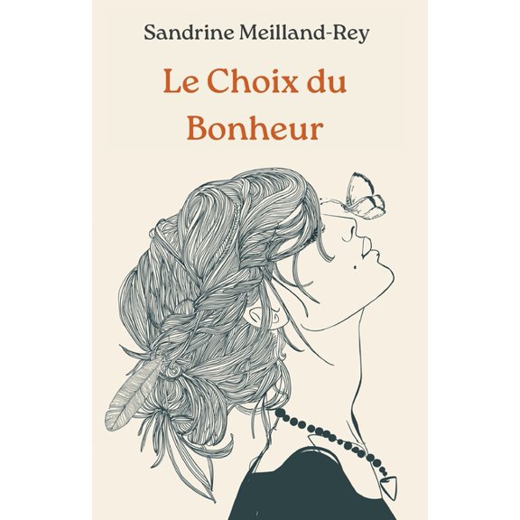 Le Choix du Bonheur: Un roman bouleversant et lumineux sur la rsilience, (Paperback)