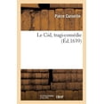 thumbnail image 1 of Le Cid, tragi-comédie (Paperback), 1 of 1