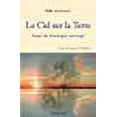 thumbnail image 1 of Le Ciel Sur la Terre - Essai de Theologie Sauvage (French Edition), 1 of 1