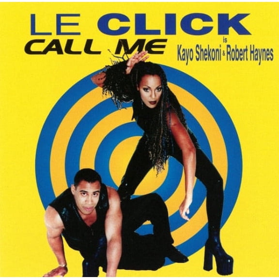 Le Click Is Kayo Shekoni & Robert Haynes  Call Me(CD)