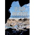 thumbnail image 1 of Le Clos des RÃªves, (Paperback), 1 of 1