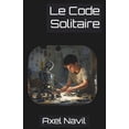 thumbnail image 1 of Le Code Source Le Code Solitaire, Book 1, (Paperback), 1 of 1