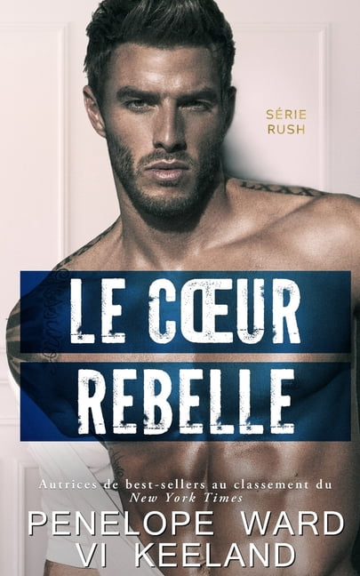 Le Coeur Rebelle, (Paperback)