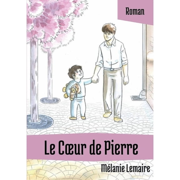 Le Coeur de Pierre, (Paperback)