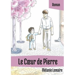 Le Coeur de Pierre, (Paperback)
