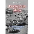 thumbnail image 1 of Le Coeur du Mans, (Paperback), 1 of 1