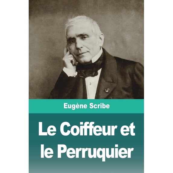 Le Coiffeur et le Perruquier, (Paperback)