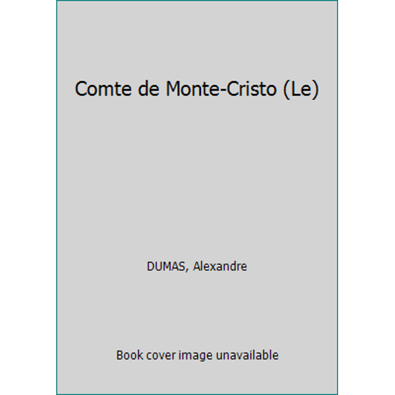 Pre-Owned Comte de Monte-Cristo (Le) (Unknown) 221105630X 9782211056304