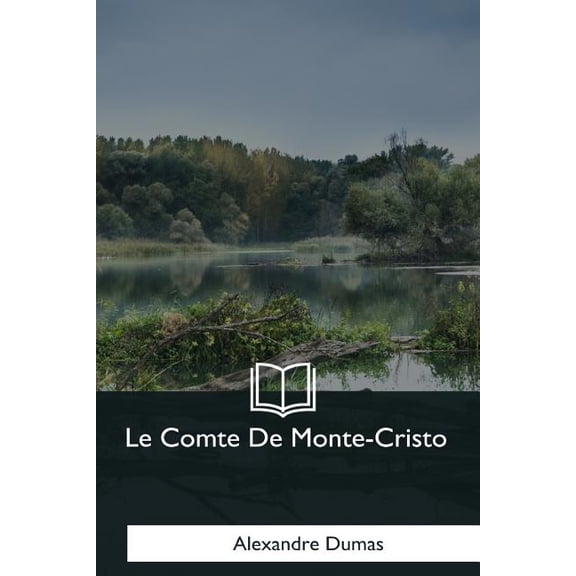 Le Comte De Monte-Cristo (Paperback) by Alexandre Dumas