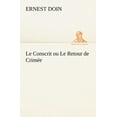 thumbnail image 1 of Le Conscrit Ou Le Retour de Crimï¿½e (Paperback), 1 of 1
