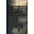 thumbnail image 1 of Le Conseil De Momus: Et La RevÃ¼e De Son Regiment, PoÃ«me Calotin, (Hardcover), 1 of 1