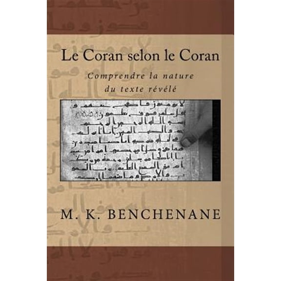 Le Coran Selon Le Coran