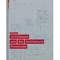thumbnail image 1 of Le Corbusier and the Architectural Promenade, (Hardcover), 1 of 1