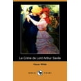 thumbnail image 1 of Le Crime de Lord Arthur Savile (Dodo Press) (Paperback), 1 of 1