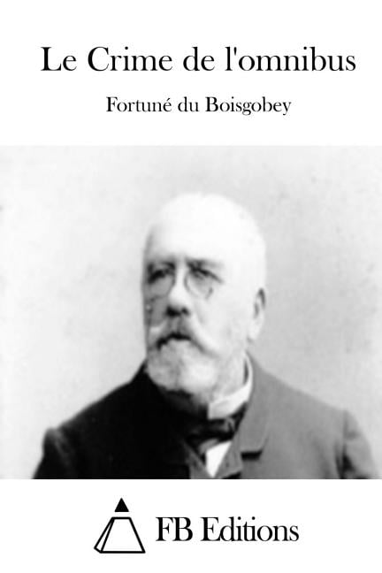 Le Crime de l'omnibus (Paperback)