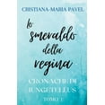 thumbnail image 1 of Le Cronache Di Iungetellus Lo smeraldo della regina, Book 1, (Paperback), 1 of 1