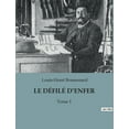 thumbnail image 1 of Le DÃ©filÃ© d'Enfer: Une expÃ©dition pÃ©rilleuse au coeur de l'Afrique sauvage., (Paperback), 1 of 1