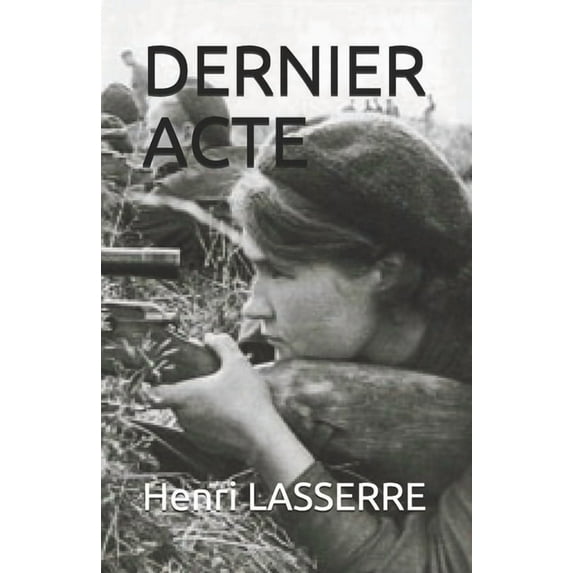 Le Dernier Des Cosaques: Dernier Acte (Series #10) (Paperback)