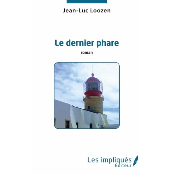 Le Dernier phare, (Paperback)