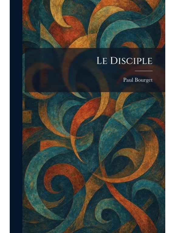 Le Disciple, (Paperback)