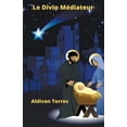 thumbnail image 1 of Le Divin Médiateur (Paperback), 1 of 1