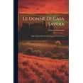 thumbnail image 1 of Le Donne Di Casa Savoia (Paperback), 1 of 1