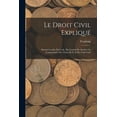 thumbnail image 1 of Le Droit Civil Expliqué (Paperback), 1 of 1
