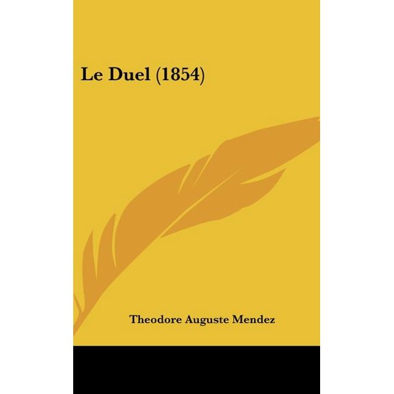 Le Duel (1854) (Hardcover)