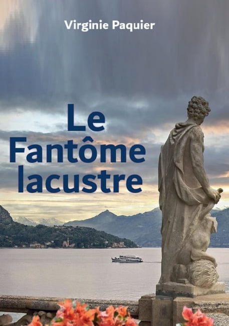 Le Fantome Lacustre: Les enquÃªtes du lieutenant Leclou T11, (Paperback)