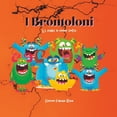 thumbnail image 1 of Le Fiabe Di Nonno Emtes I Brontoloni: Le fiabe di nonno emtes, Book 5, (Paperback), 1 of 1