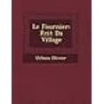 thumbnail image 1 of Le Fournier: Rcit Du Village (French Edition), 1 of 1