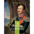 thumbnail image 1 of Le GÃ©nÃ©ral Dourakine: Le roman pour enfant, (Paperback), 1 of 1