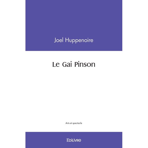 Le Gai Pinson, (Paperback)