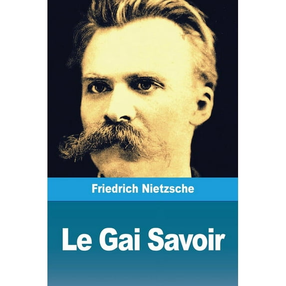 Le Gai Savoir, (Paperback)