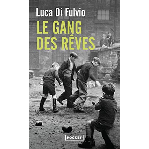 Pre-Owned Le Gang des r?ves (Best) (French Edition), Used [Pocket Book]