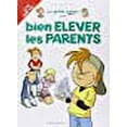 thumbnail image 1 of Le Guide Junior pour bien Ã©lever les parents (French Edition), 1 of 1
