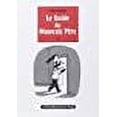thumbnail image 1 of Le Guide du mauvais père T3, 1 of 1