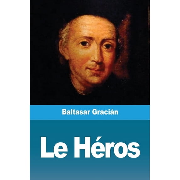 Le Héros, (Paperback)