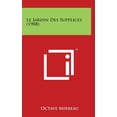 thumbnail image 1 of Le Jardin Des Supplices (1908) Hardcover, 1 of 1