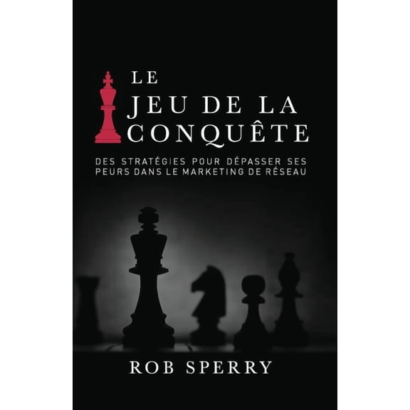 Le Jeu de la Conqute, (Paperback)