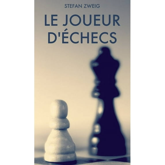 Le Joueur d'échecs, (Hardcover)