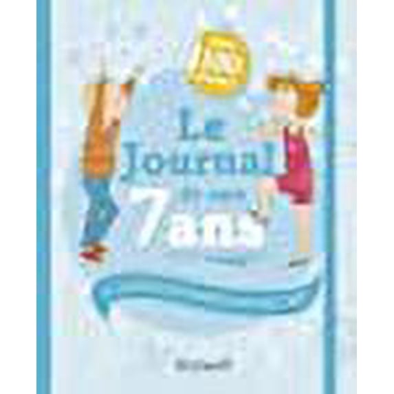 Le Journal de mes 7 ans