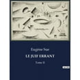 thumbnail image 1 of Le Juif Errant: Les aventures littÃ©raires et personnelles d'EugÃ¨ne Sue, (Paperback), 1 of 1