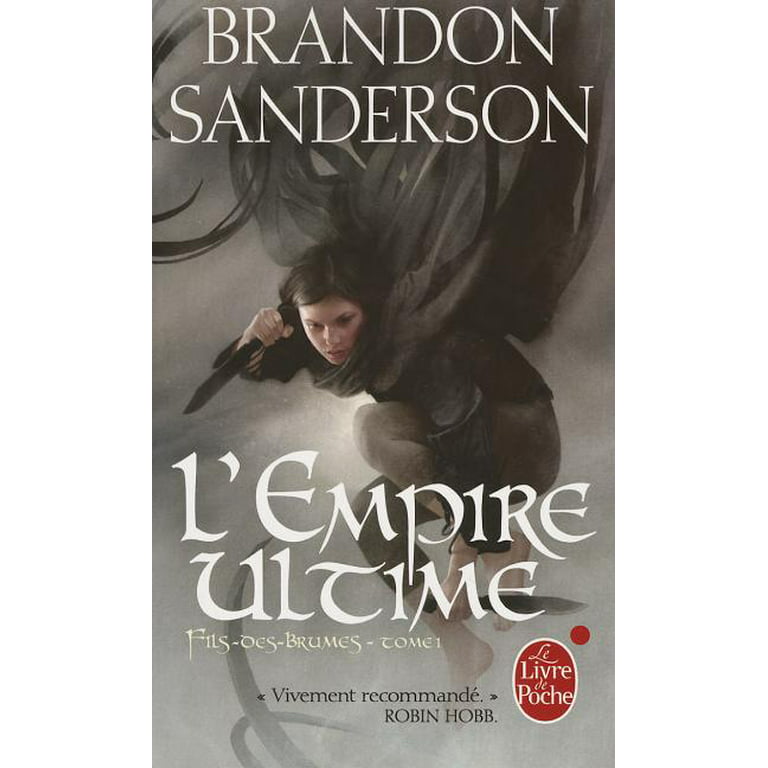 Fils-Des-Brumes Tome 1 - L'empire Ultime, Brandon Sanderson - les