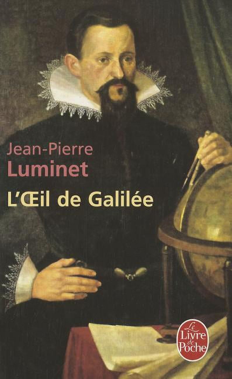 Le Livre de Poche L'Oeil de Galilée (Series 31946) (Book) — free download