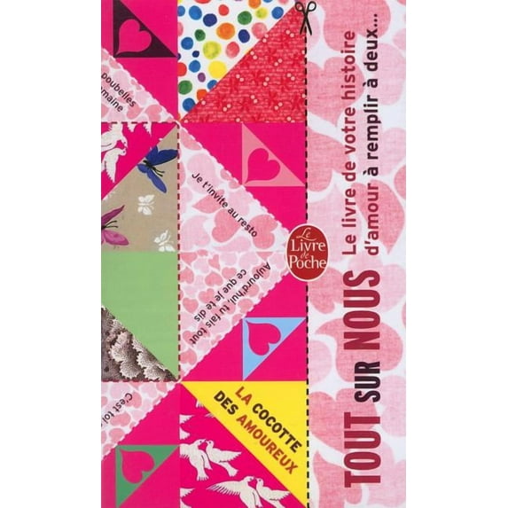 Tout Sur Nous: Le Livre de Votre Histoire d'Amour � Remplir � Deux....