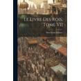 thumbnail image 1 of Le Livre des Rois, Tome VII (Paperback), 1 of 1