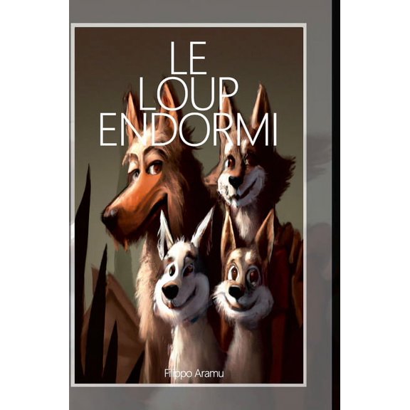 Le Loup Endormi, (Hardcover)
